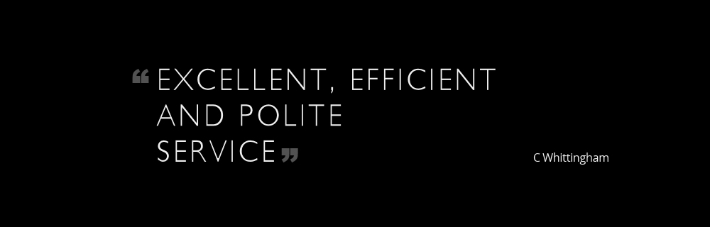 Excellent Efficient & Polite Service